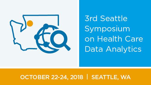 3rd Seattle Symposium on Health Care Data Analytics
